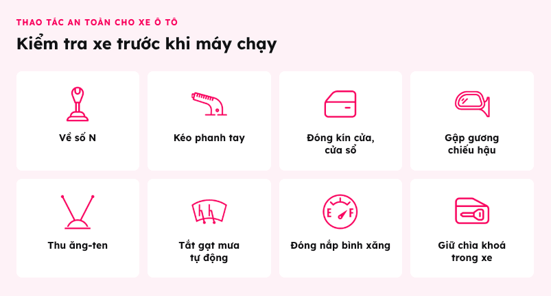 Bước 4: Hoàn tất các thao tác an toàn xe.